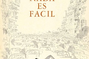 Nada es facil