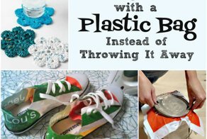 18 способов использовать пластиковый пакет, а не выбрасывать его