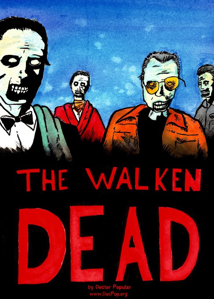 For all the Walking Dead fans this is "The Walken Dead"