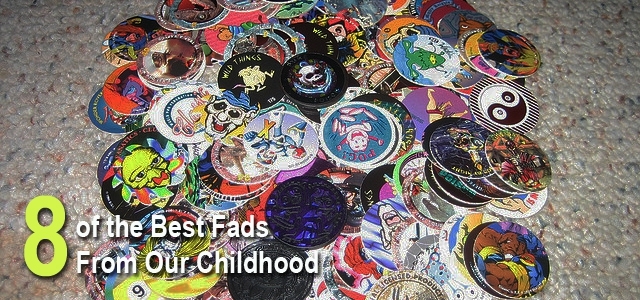 The Best Fads From Our Childhood