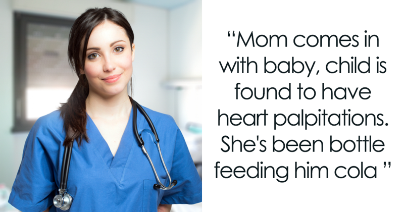 11 Of The Funniest And Most Absurd Patient Stories Shared By This Nurse