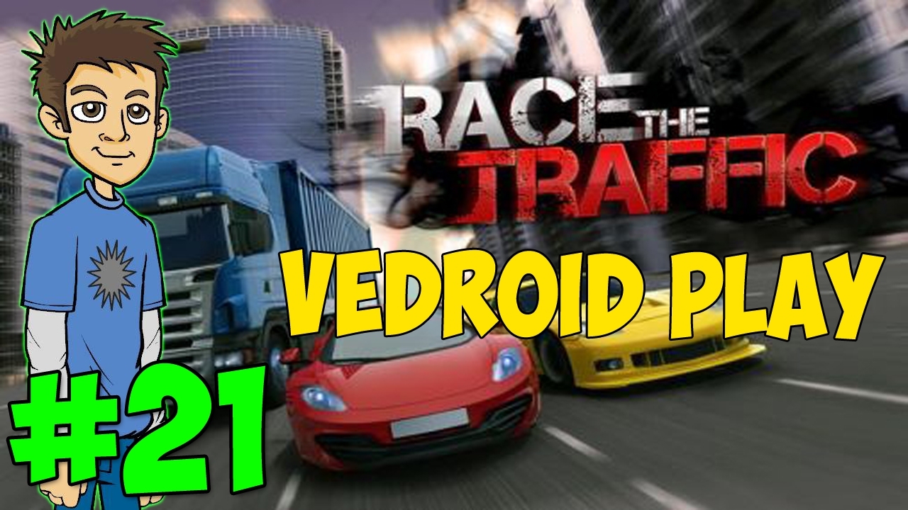 Race The Traffic - Vedroid play