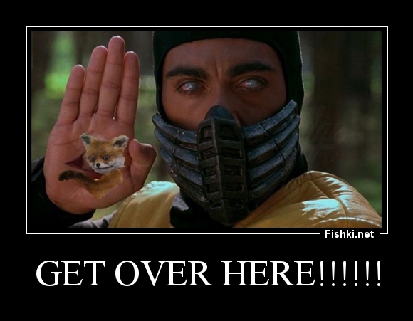 Get over here!!!!!!
