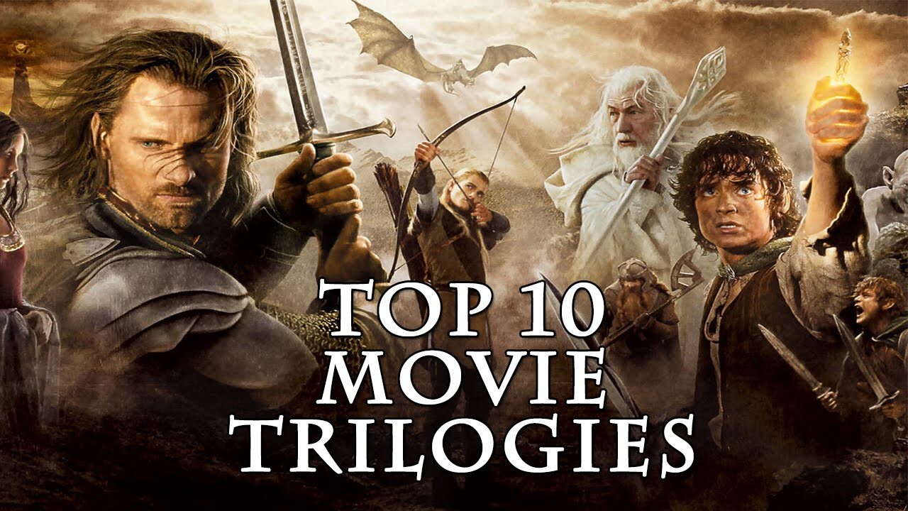 TOP 10 Movie Trilogies