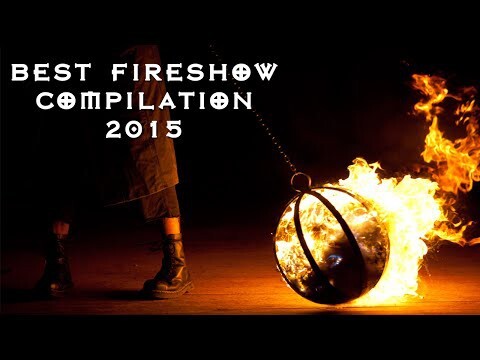 Best Fireshow Compilation