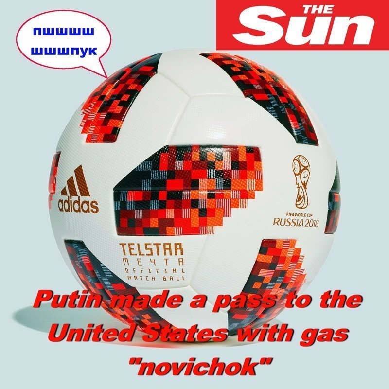 The Sun предупредил американцев - хайлилайкли, вам грозит "novichok" из мяча Путина!