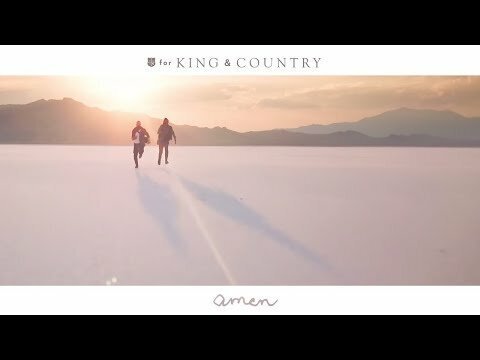 for KING &amp; COUNTRY - amen (Official Music Video)