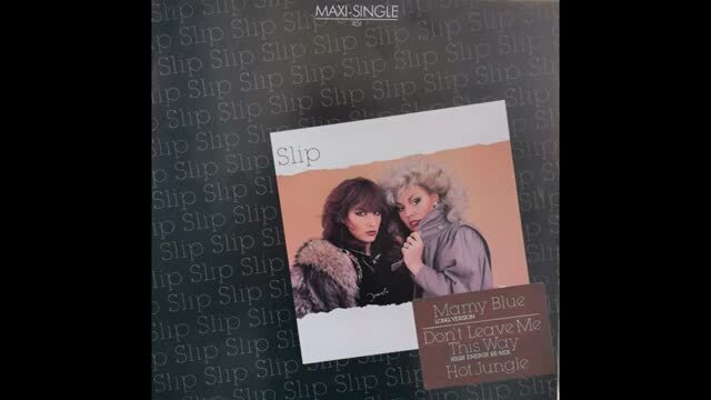 Slip - Mamy blue, 1984