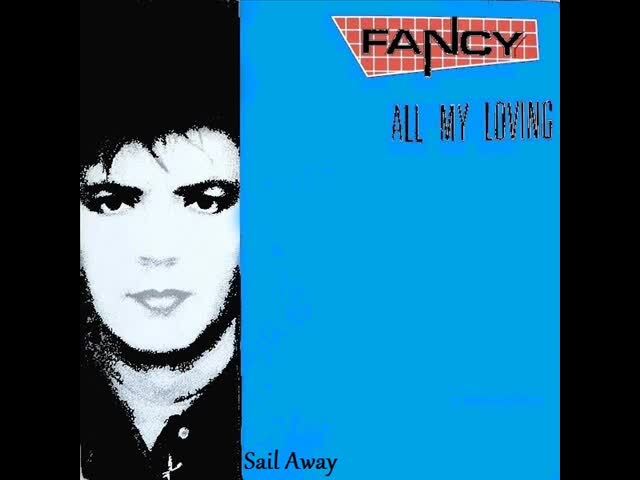 Fancy - Sail Away (1989)