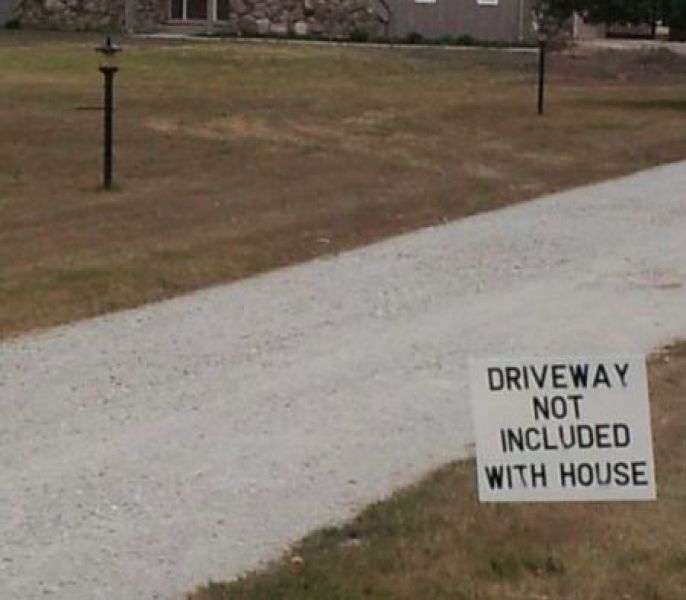 The Driveway Costs Extra 