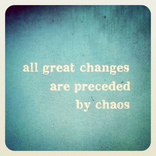 Changes Vs Chaos 