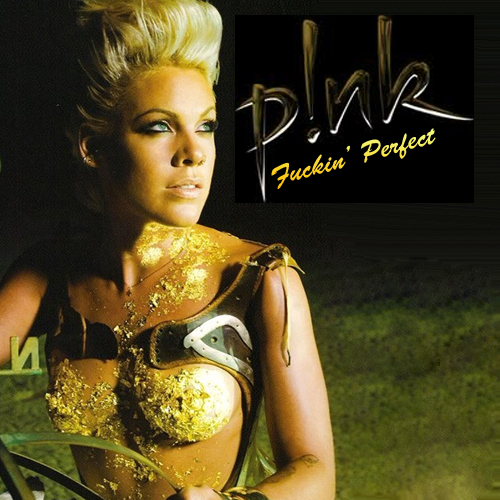 P!nk's "F***in' Perfect"