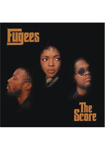 The Score - The Fugees