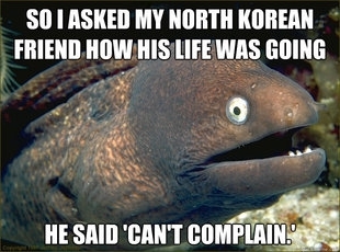 Bad Jokes. We All have a Bad Joke Eel in our friend Circle. 