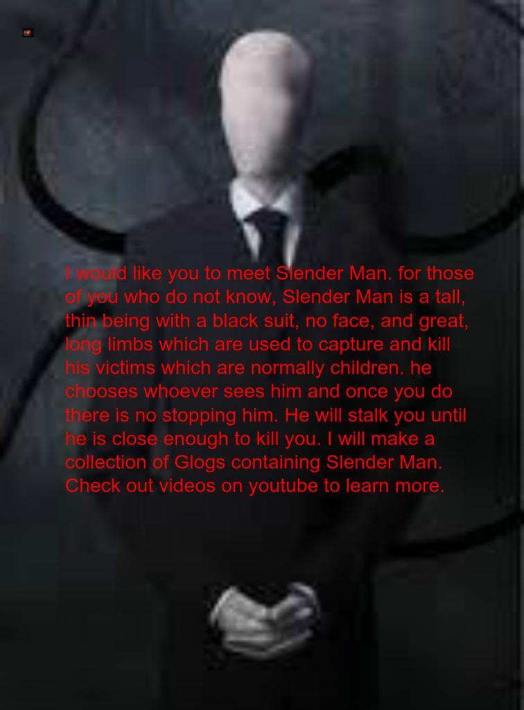 Who Is Slender Man? He eats your Children. 