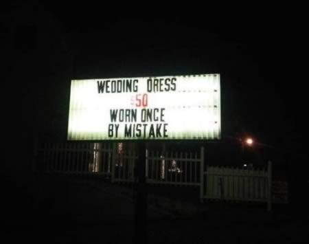 Funniest Wedding Signs