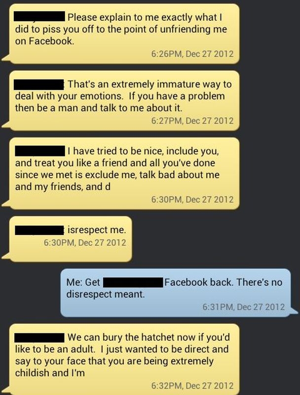 One Guy De-Friended a Friend’s Girlfriend on Facebook*