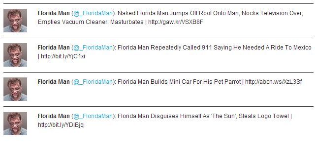 Floridaman is currently the BEST Twitter