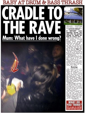 I thought it was normal to take baby to a rave 