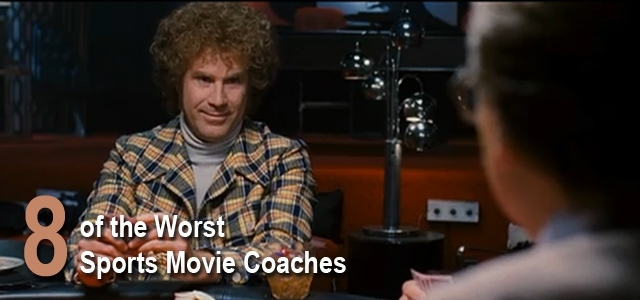 8 Terrible Sports Movie Coaches 