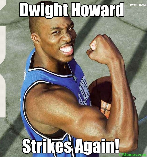 Funny Dwight Howard Meme's
