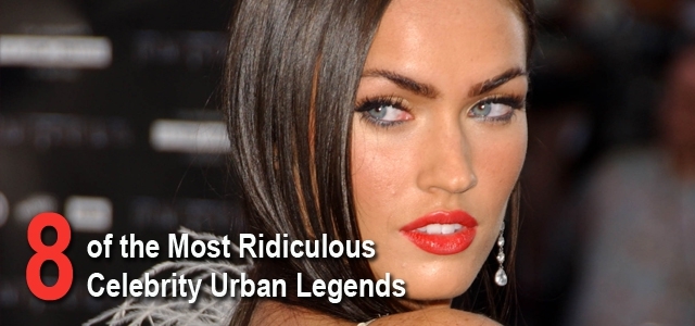 8 ridiculous celebrity urban legends 