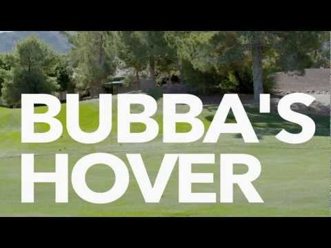 Bubba&#39;s Hover 