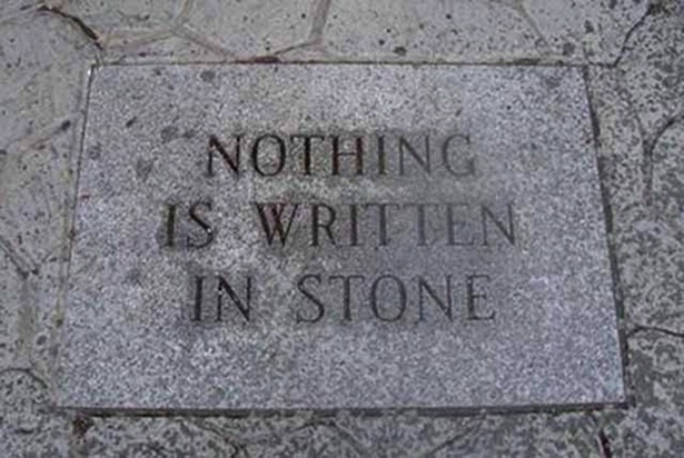 Nothing Written In Stone 