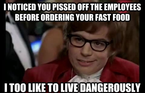 The Best Of The I Also Like To Live Dangerously Meme