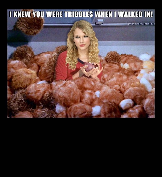 Tribbles Taylor Swift meme 