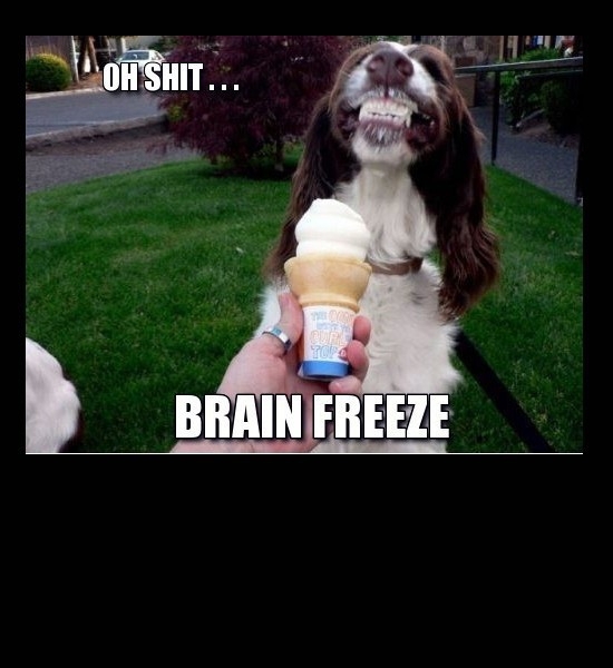 Brain Freeze! 