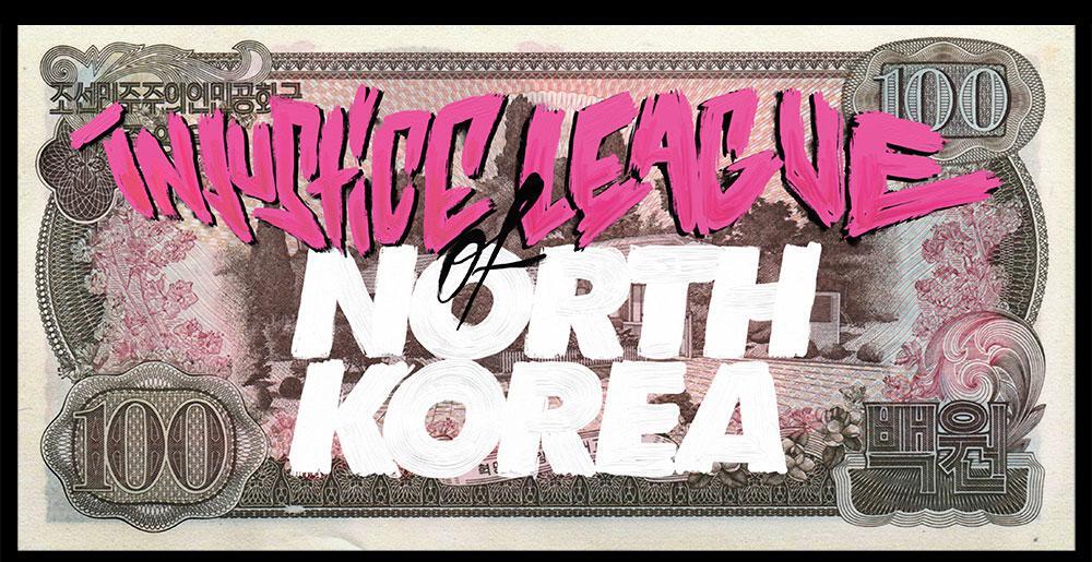 Injustice League Of North Korea