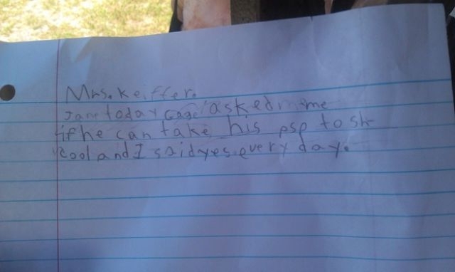 Along with her brother-in-arms who brought this note home from the teacher.