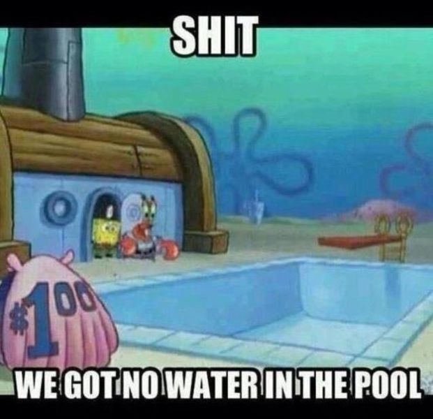 we got no water in the pool