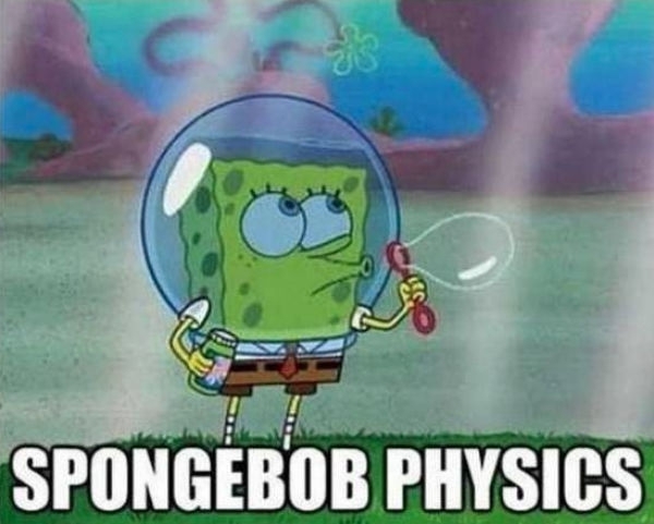 Spongebob physics