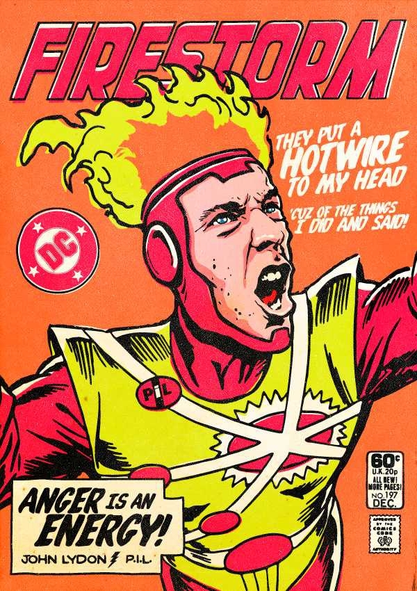 John Lydon (Sex Pistols, PiL) as Firestorm