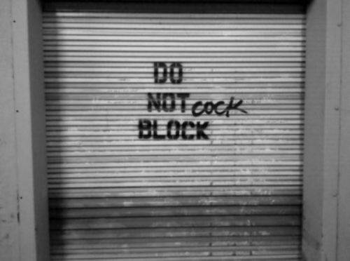 Don't Cock Block!