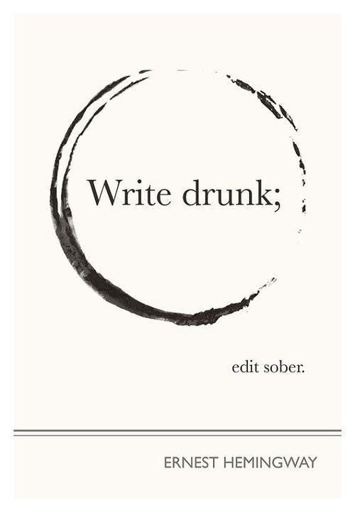 Write Drunk 