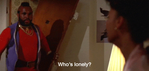 Who's Lonely!?