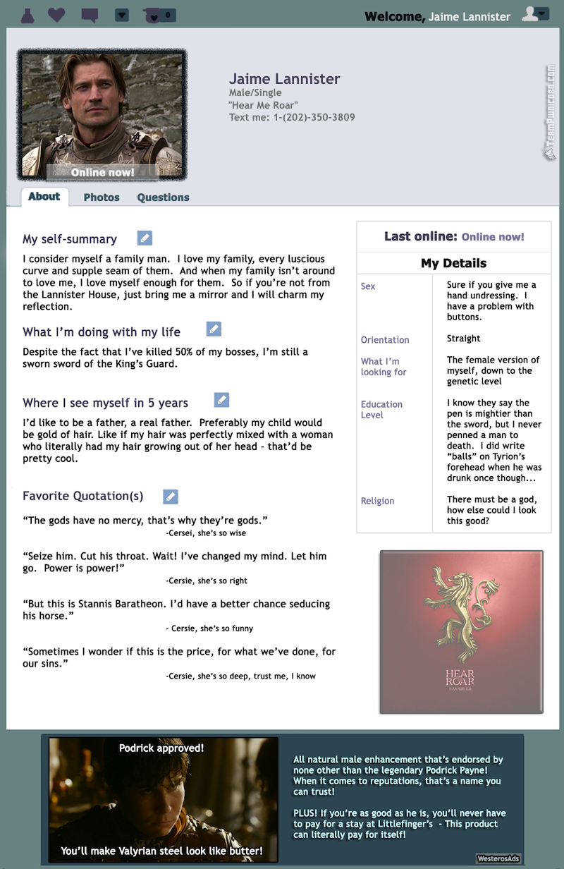 Jaime Lennister's Dating Profile