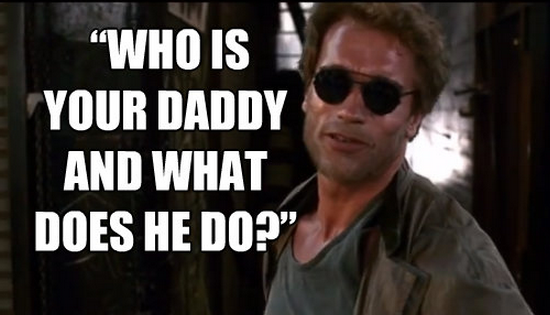 Who is your daddy? 