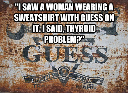 Thyroid Problem? 