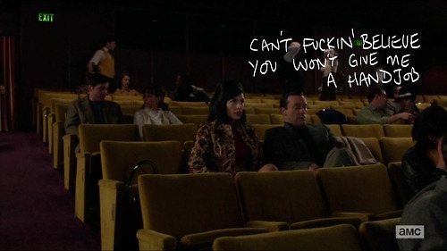 Mad Men Season 6 Screenshots With Things Hilariously Written On Them