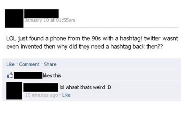 Here Are 31 Times People On Facebook* Made Themselves Look Stupid