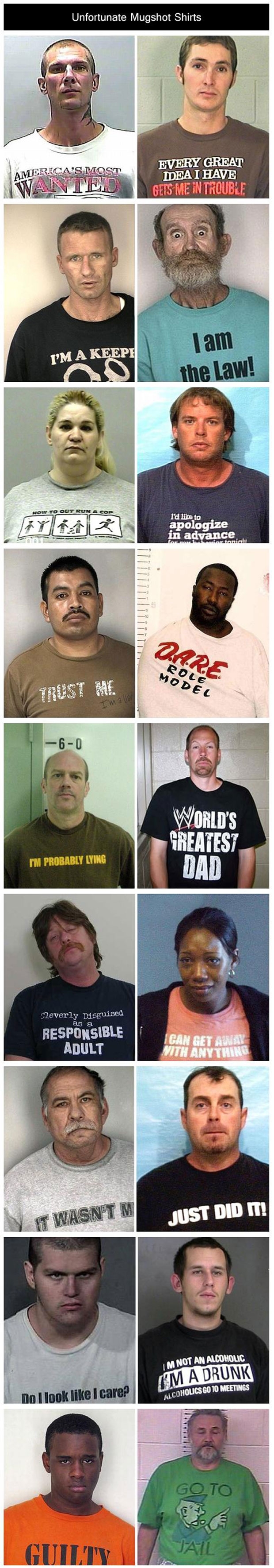 People Were Wearing The Most Unfortunate Shirts When They Got Arrested