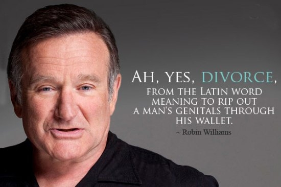You said it best, Robin Williams