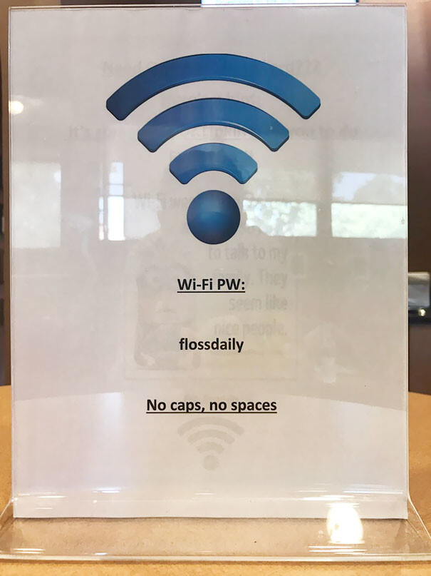 WiFi Password At The Dentist's Office
