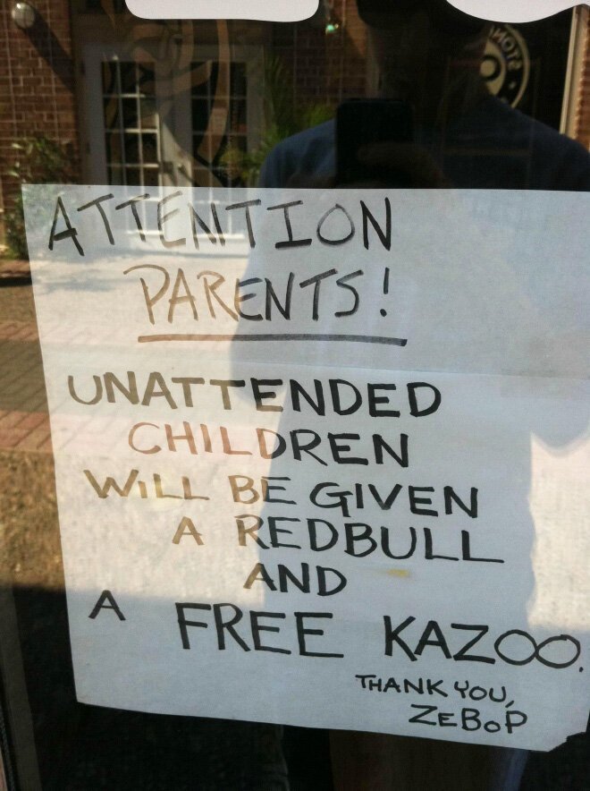 The Funniest “Unattended Children” Warning Signs