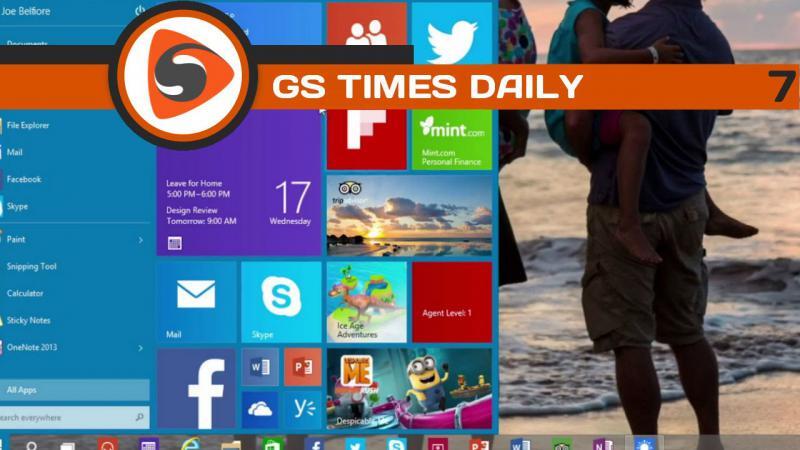 GS Times [DAILY]. Windows 10 анонсирована! 