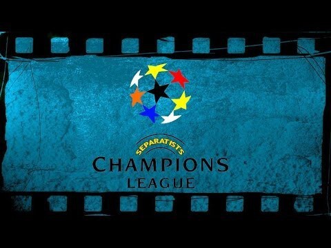 Лига Чемпионов для сепаратистов!  